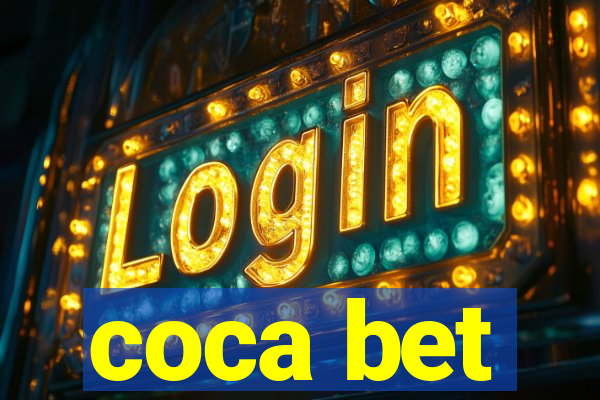 coca bet